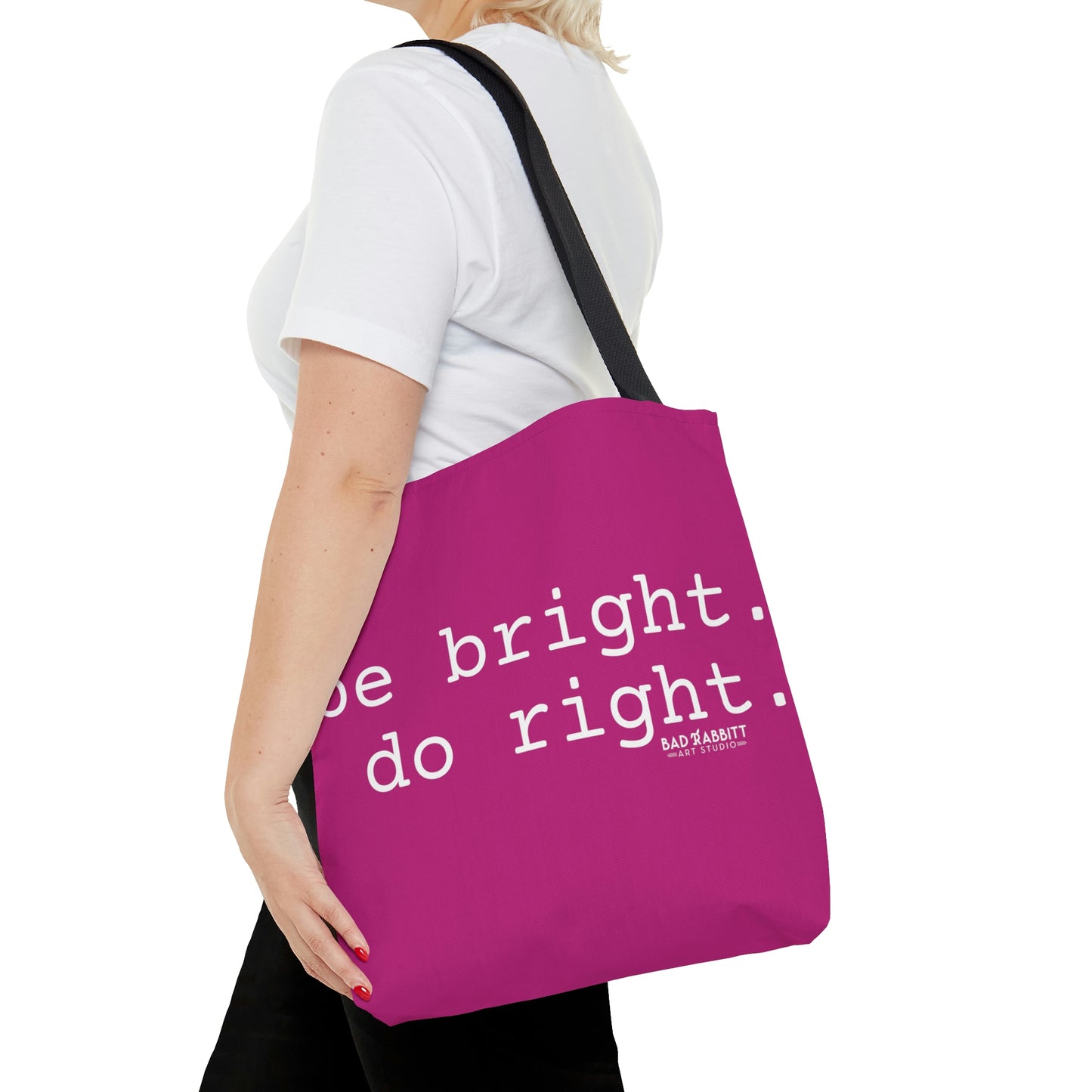 Be Bright Do Right Basic AOP Tote Bag