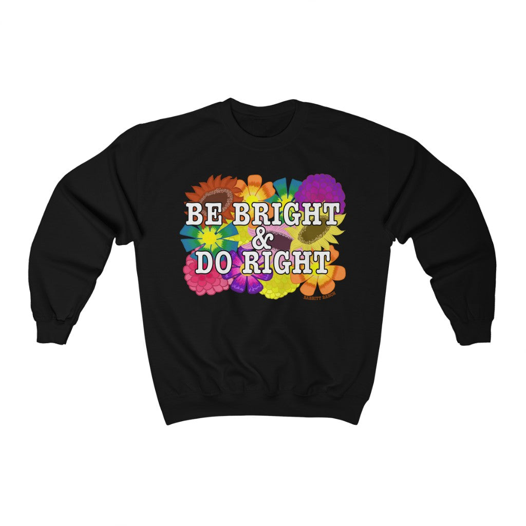 BE BRIGHT DO RIGHT Unisex Heavy Blend™ Crewneck Sweatshirt