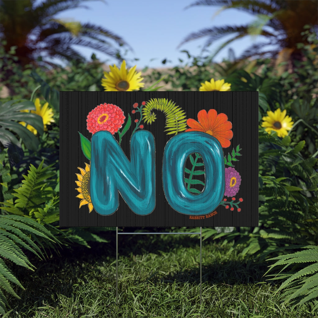 "NO" Lawn Sign