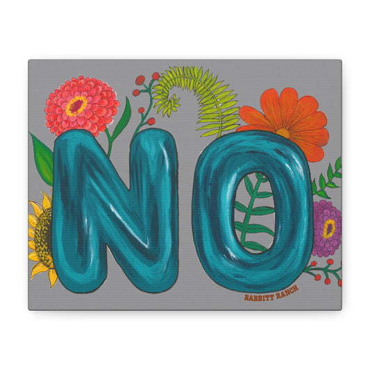 "NO" Canvas Gallery Wraps