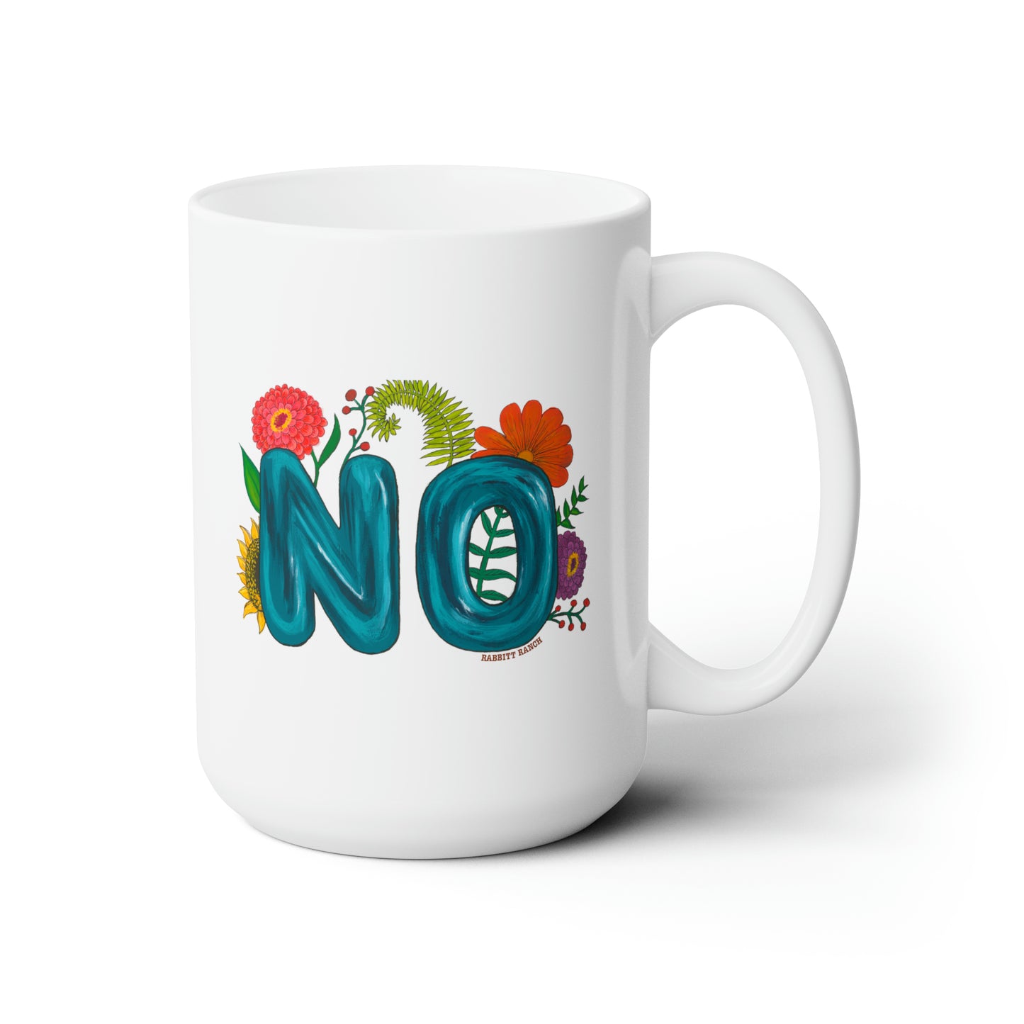 "no" Ceramic Mug 15oz