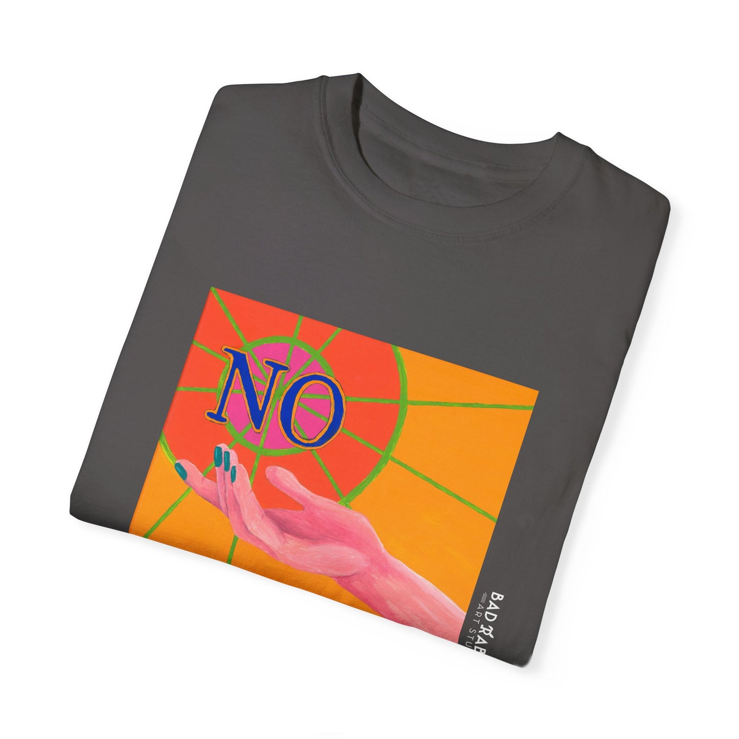 "NO" Hand Unisex Garment-Dyed T-shirt