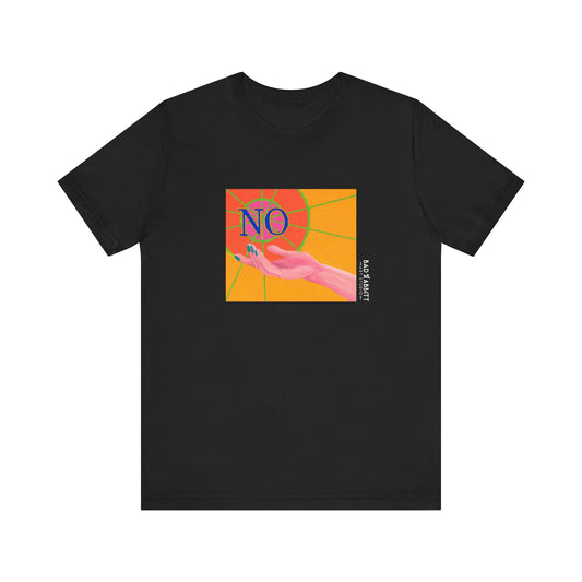 "NO" Hand Unisex Jersey Short Sleeve Tee