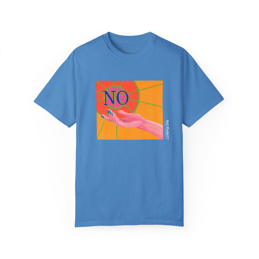 "NO" Hand Unisex Garment-Dyed T-shirt
