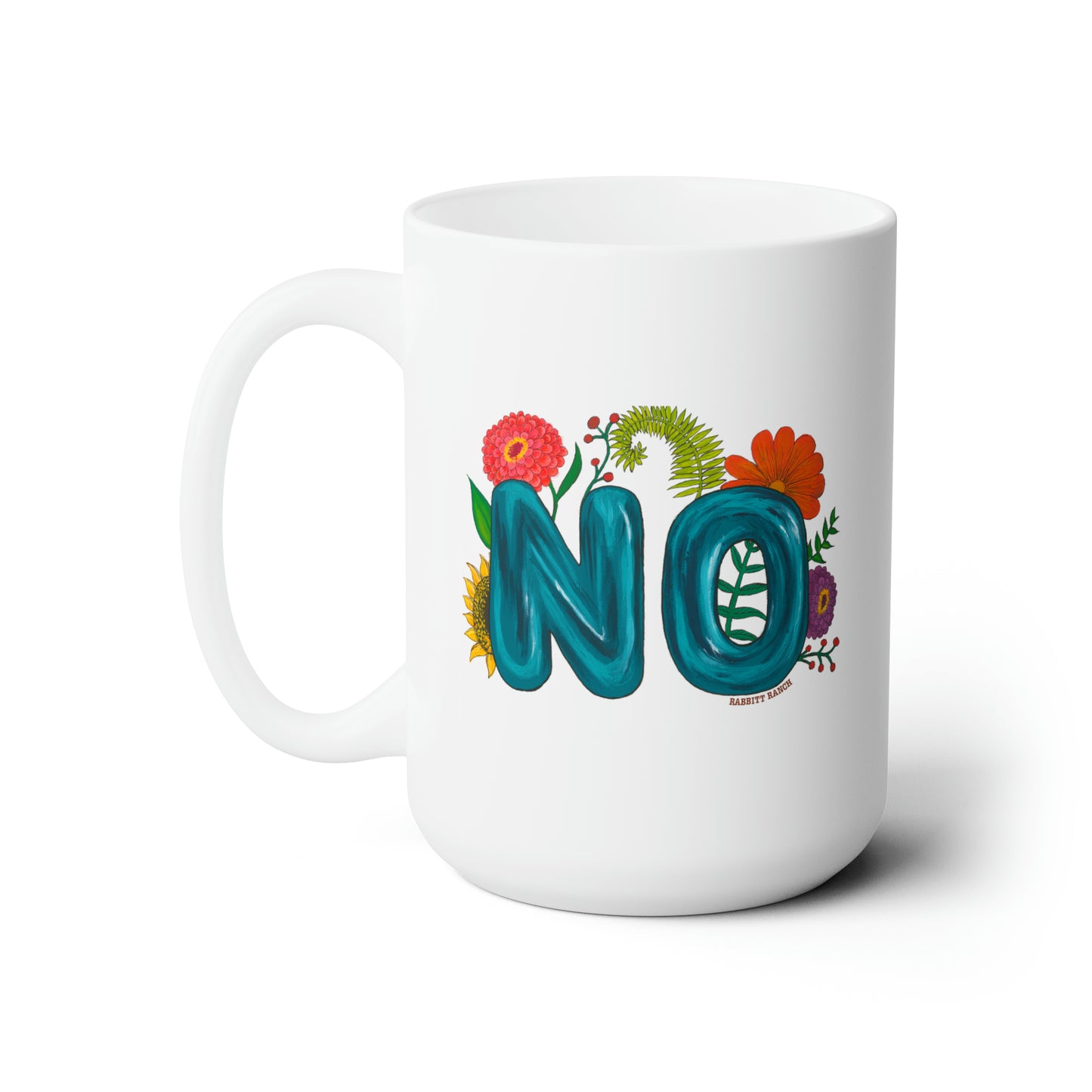 "no" Ceramic Mug 15oz