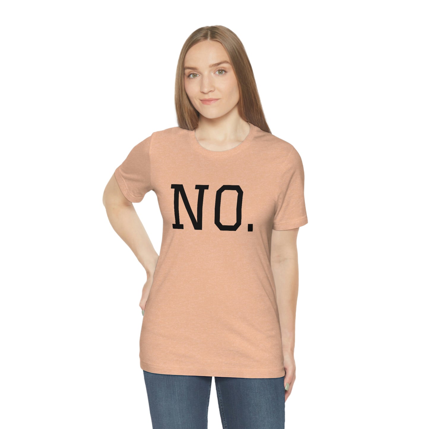 "NO" simplified Unisex Jersey Short Sleeve Tee