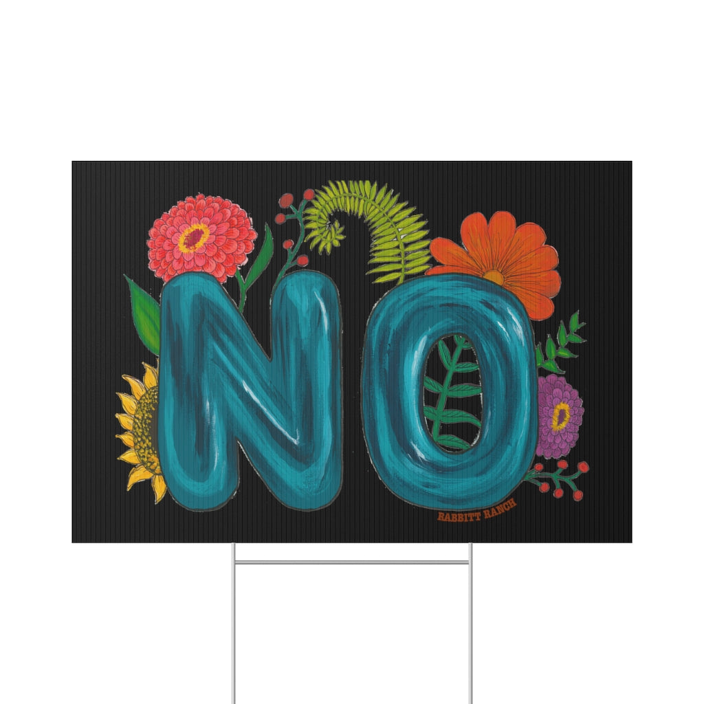 "NO" Lawn Sign
