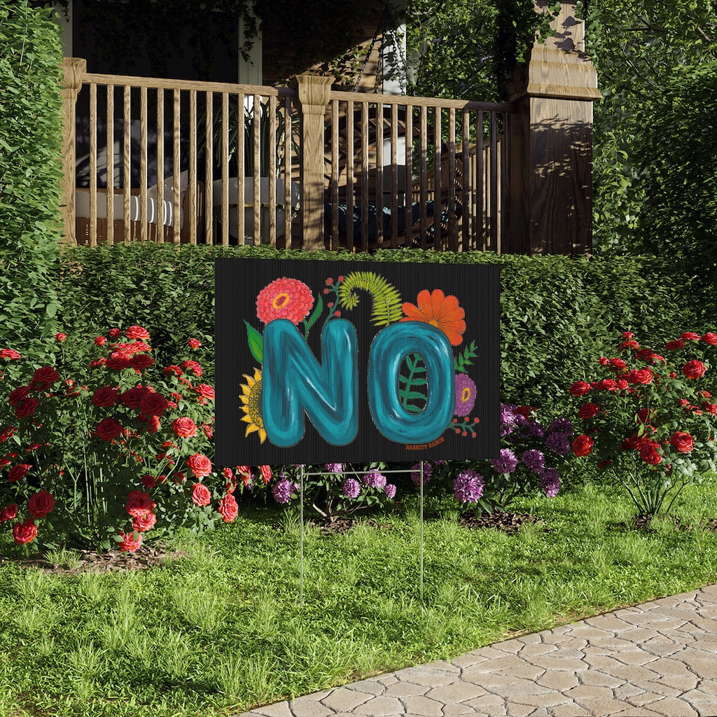 "NO" Lawn Sign