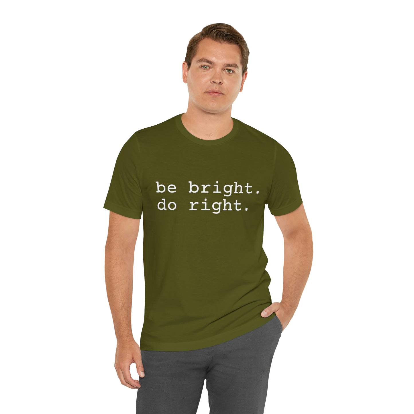 be bright do right with Bad Rabbitt Art Studio logo on back - Unisex Jersey Short Sleeve Tee