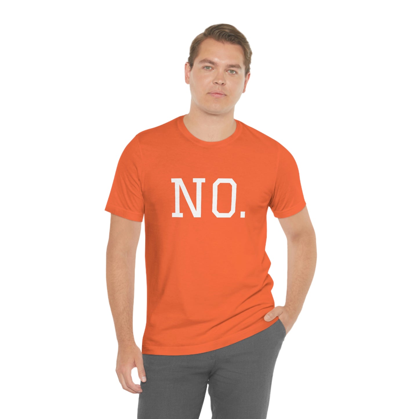 "NO" simplified Unisex Jersey Short Sleeve Tee