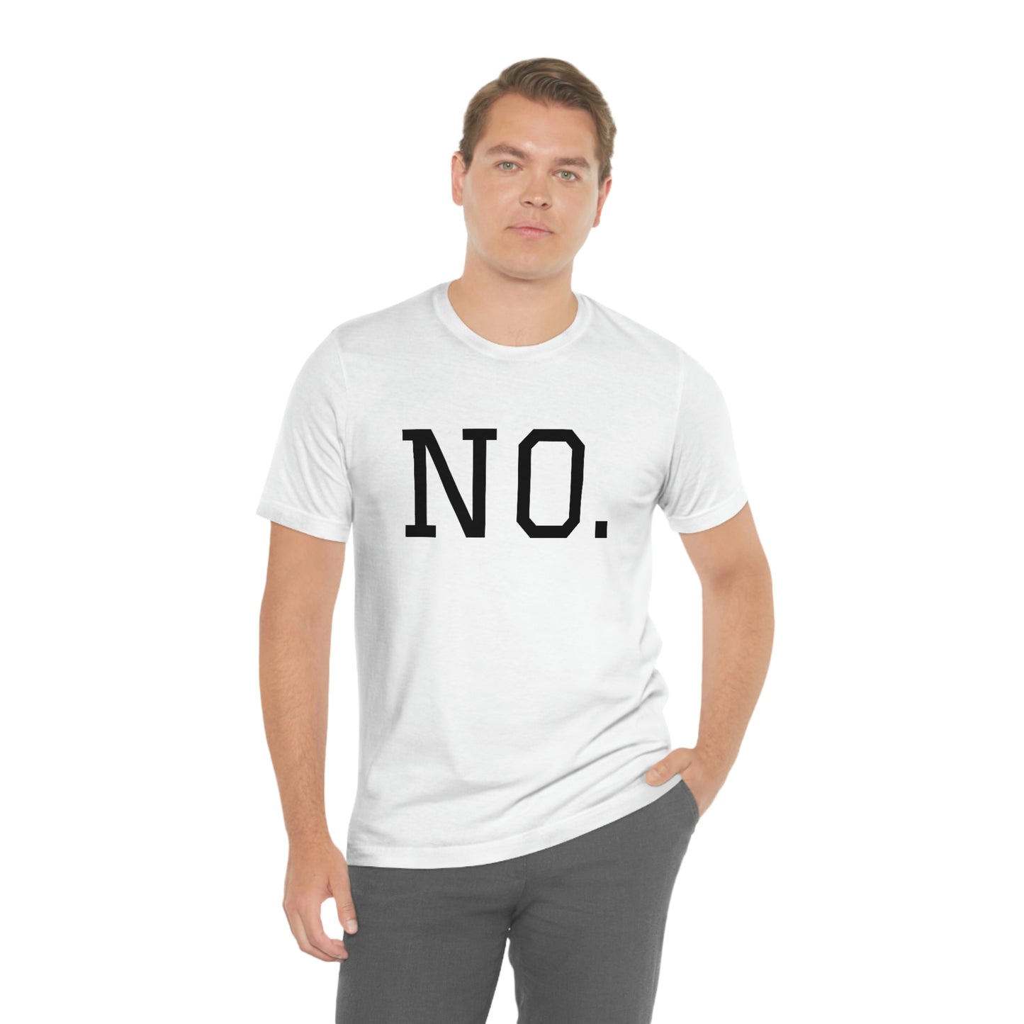 "NO" simplified Unisex Jersey Short Sleeve Tee