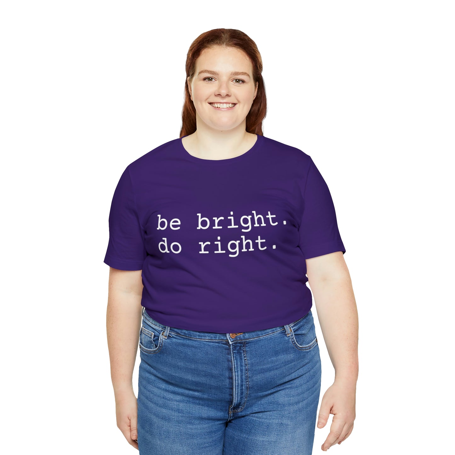 be bright do right with Bad Rabbitt Art Studio logo on back - Unisex Jersey Short Sleeve Tee