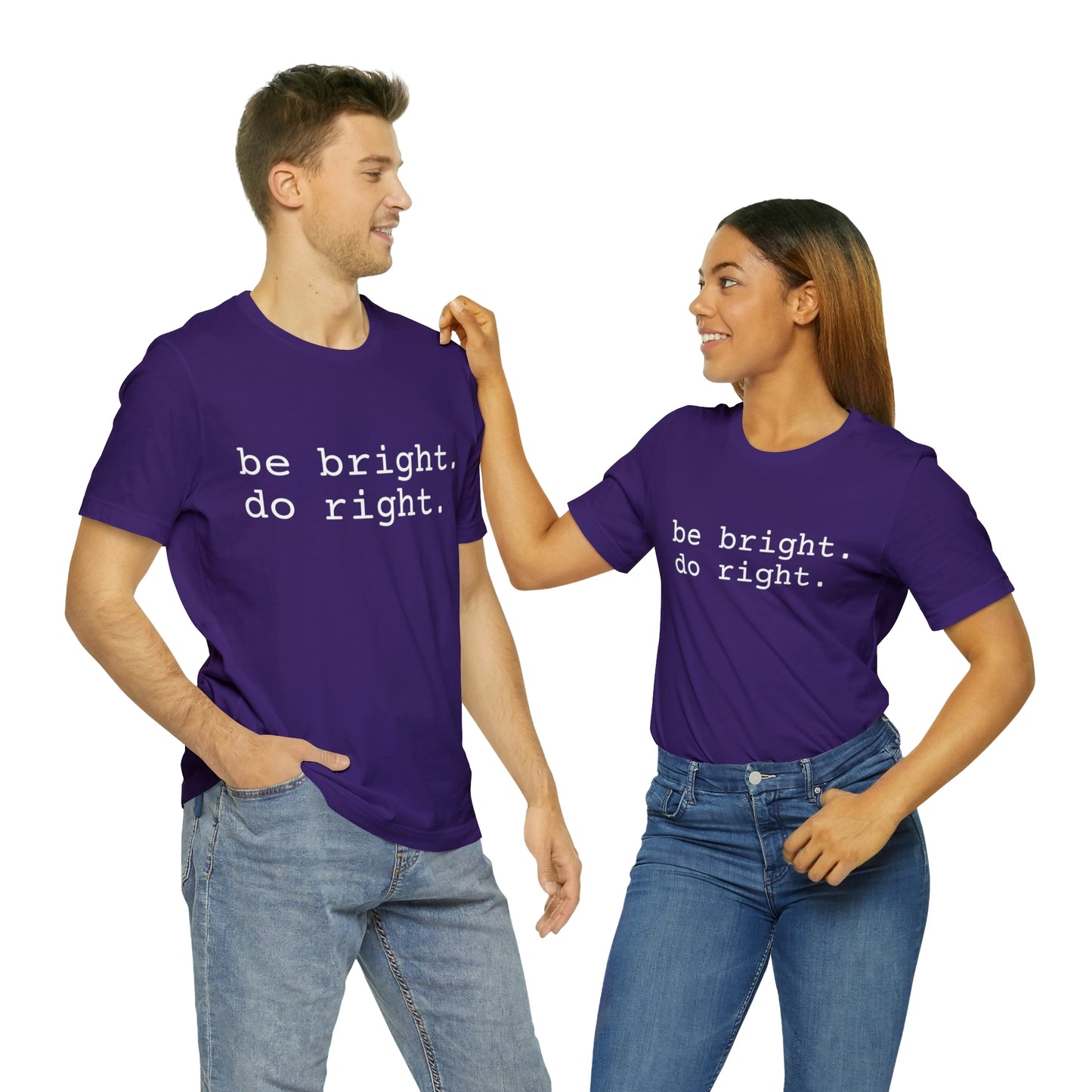 be bright do right with Bad Rabbitt Art Studio logo on back - Unisex Jersey Short Sleeve Tee