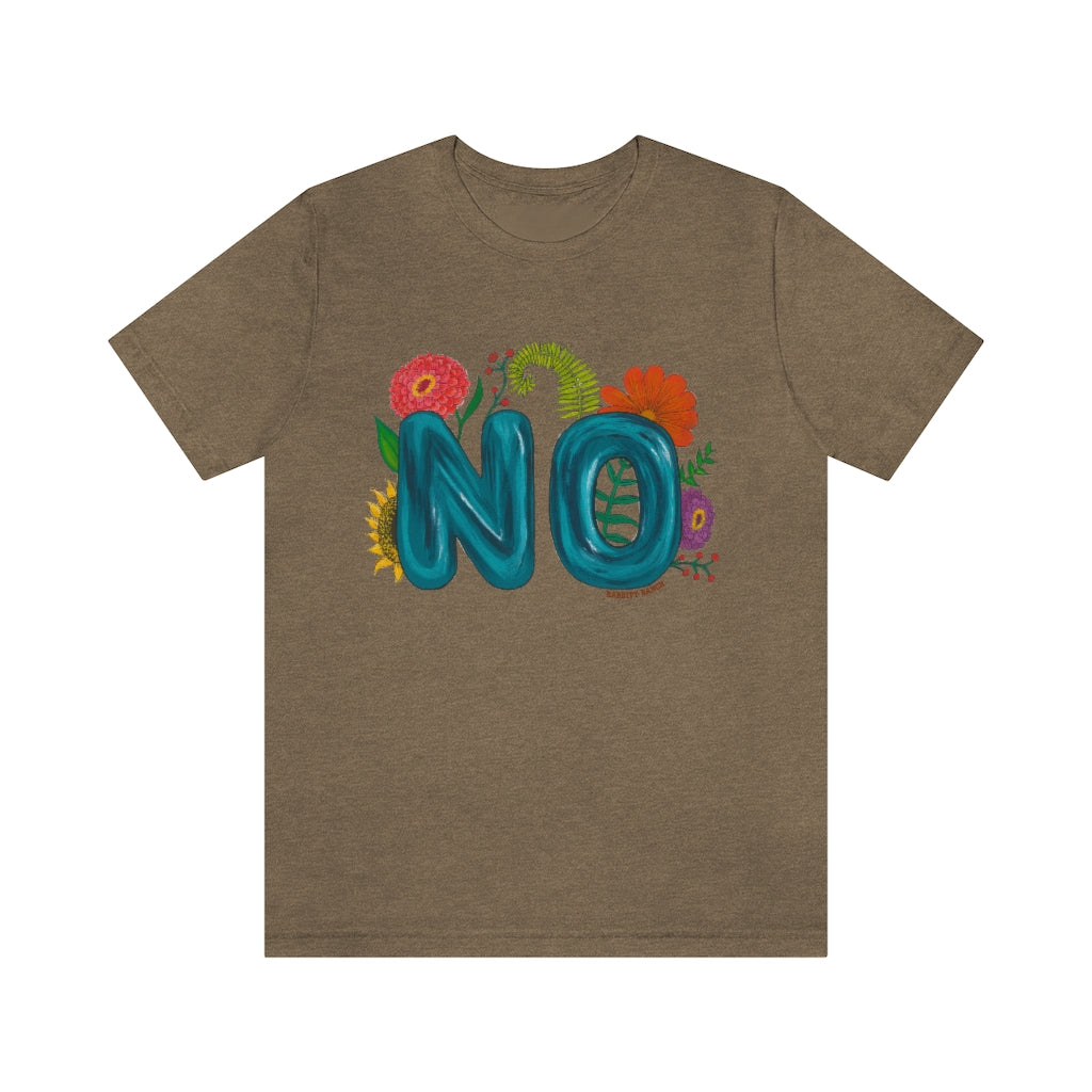 "NO" Unisex Jersey Short Sleeve Tee