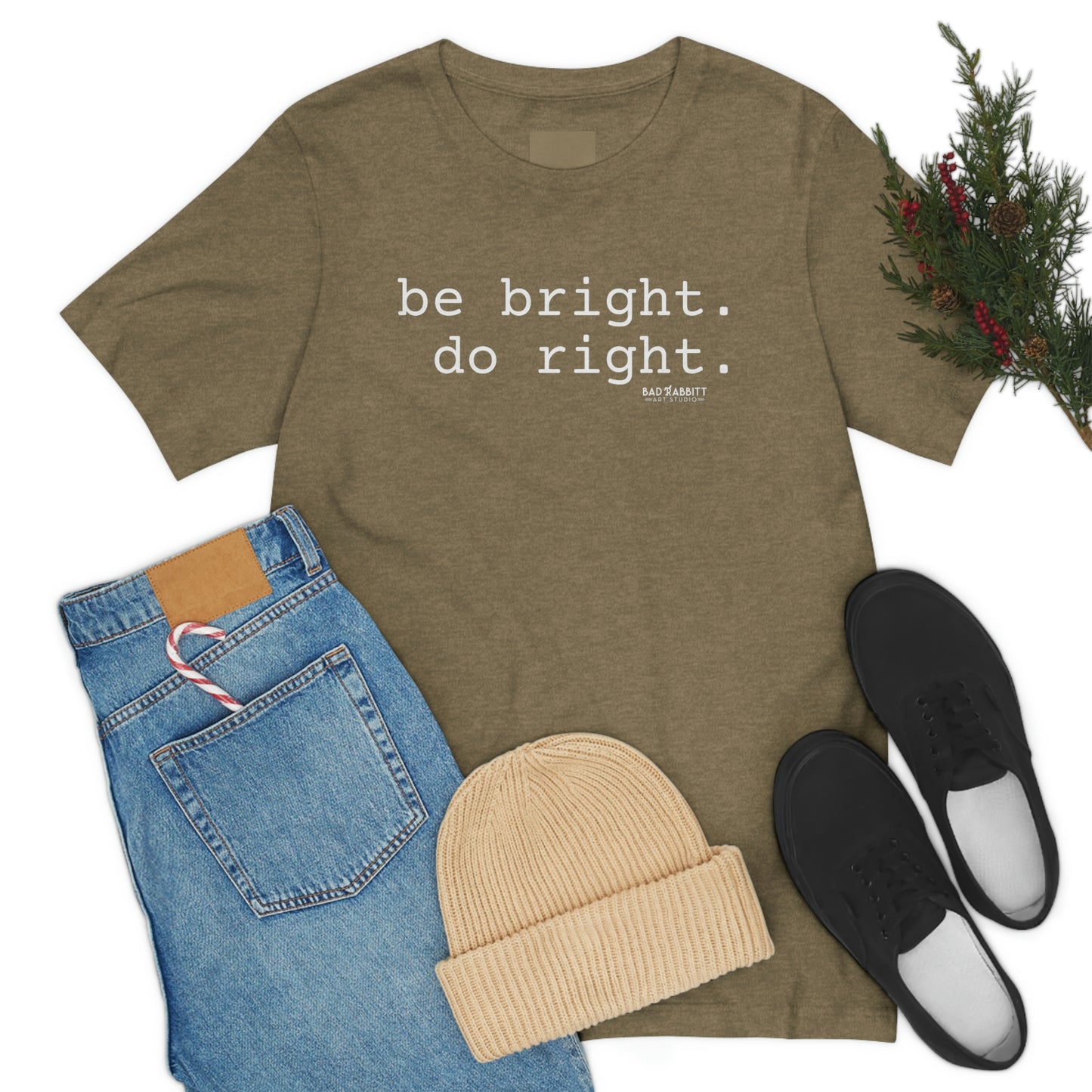 Be Bright Do Right Basic Unisex Jersey Short Sleeve Tee