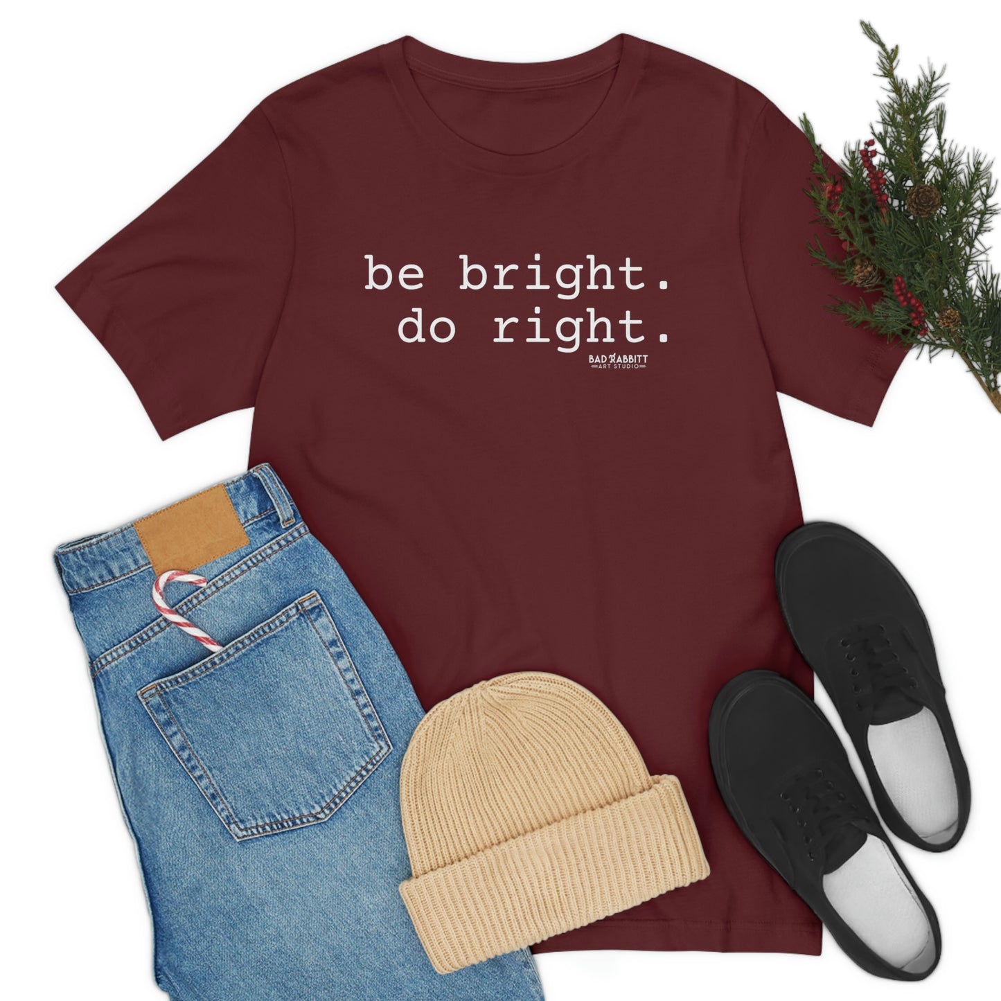 Be Bright Do Right Basic Unisex Jersey Short Sleeve Tee