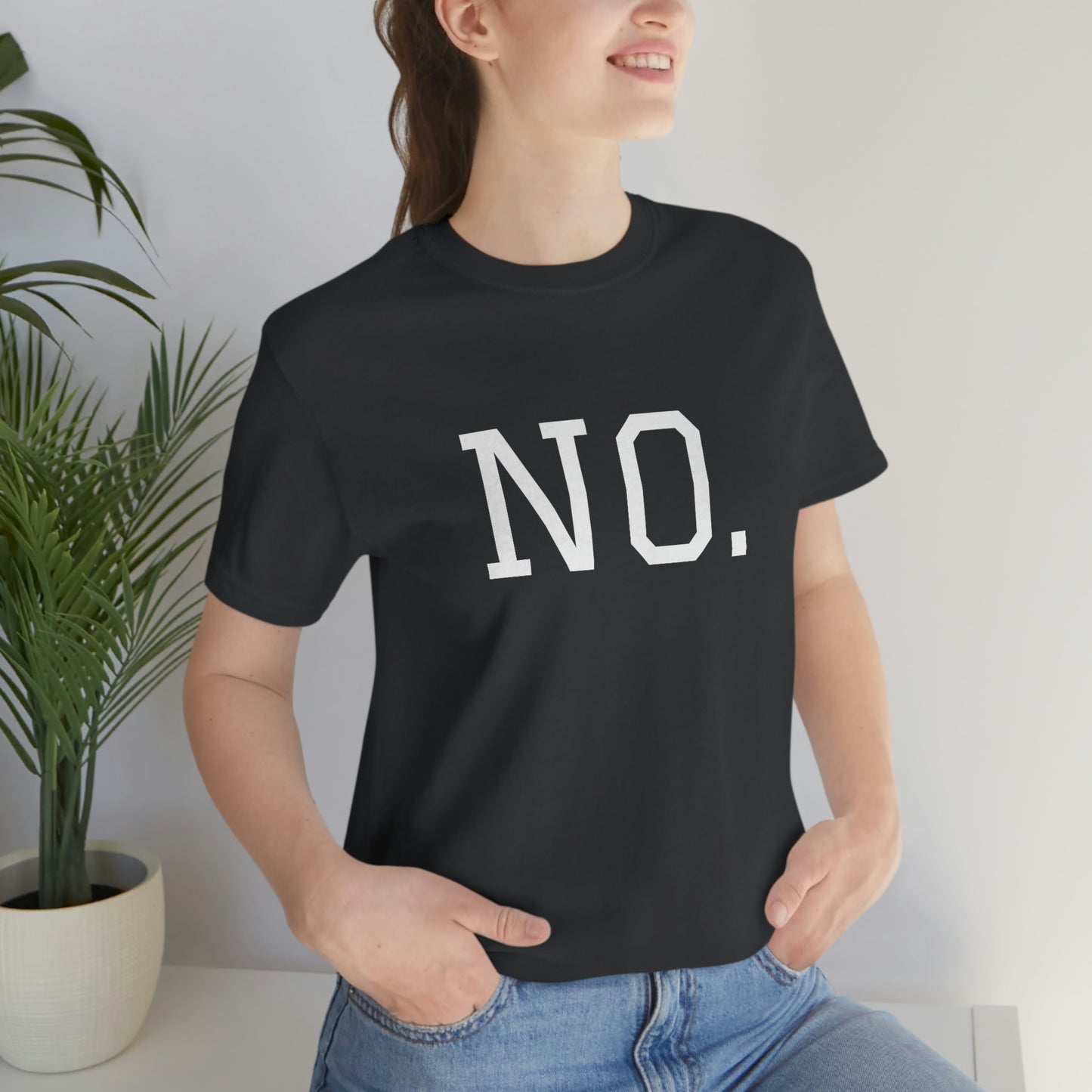 "NO" simplified Unisex Jersey Short Sleeve Tee