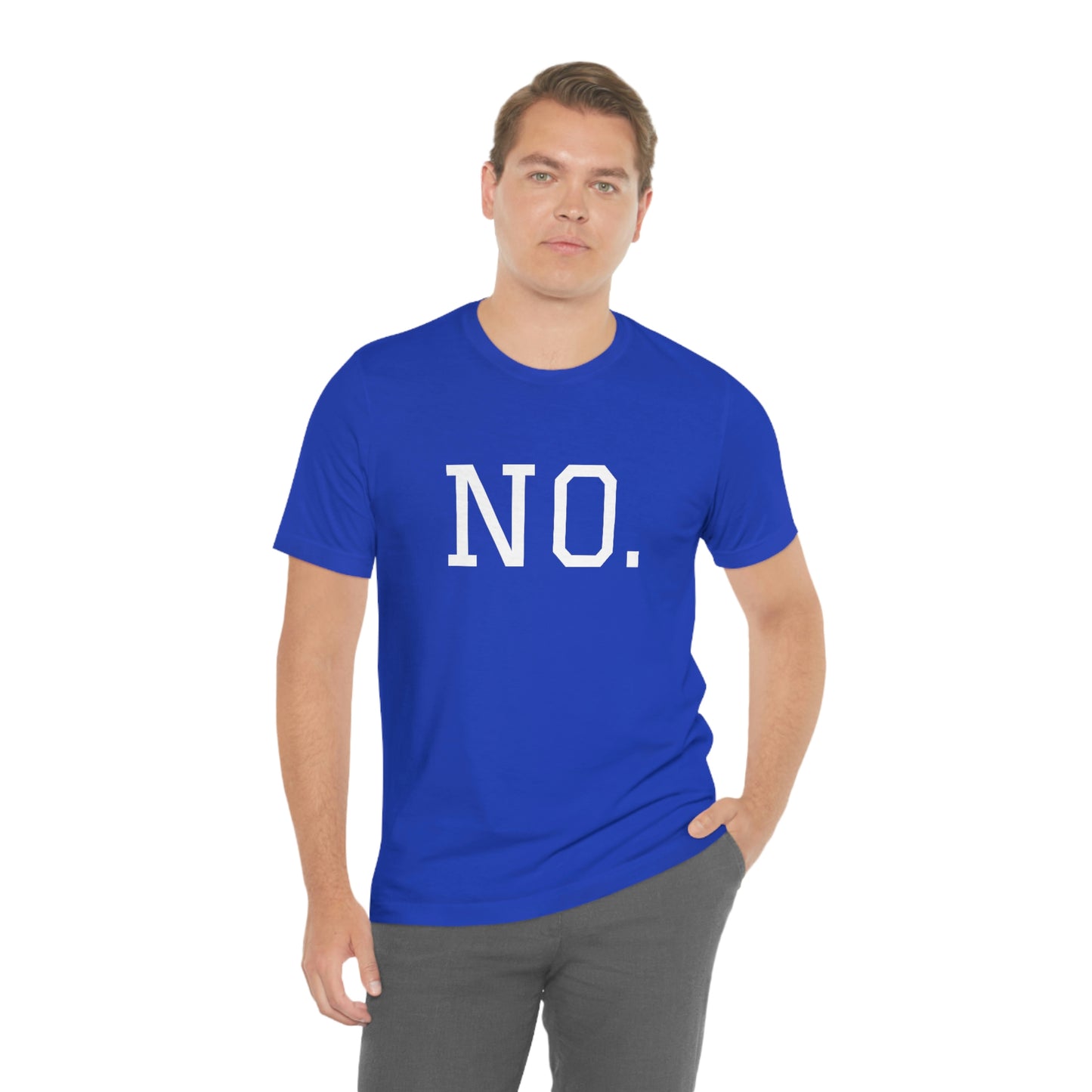 "NO" simplified Unisex Jersey Short Sleeve Tee