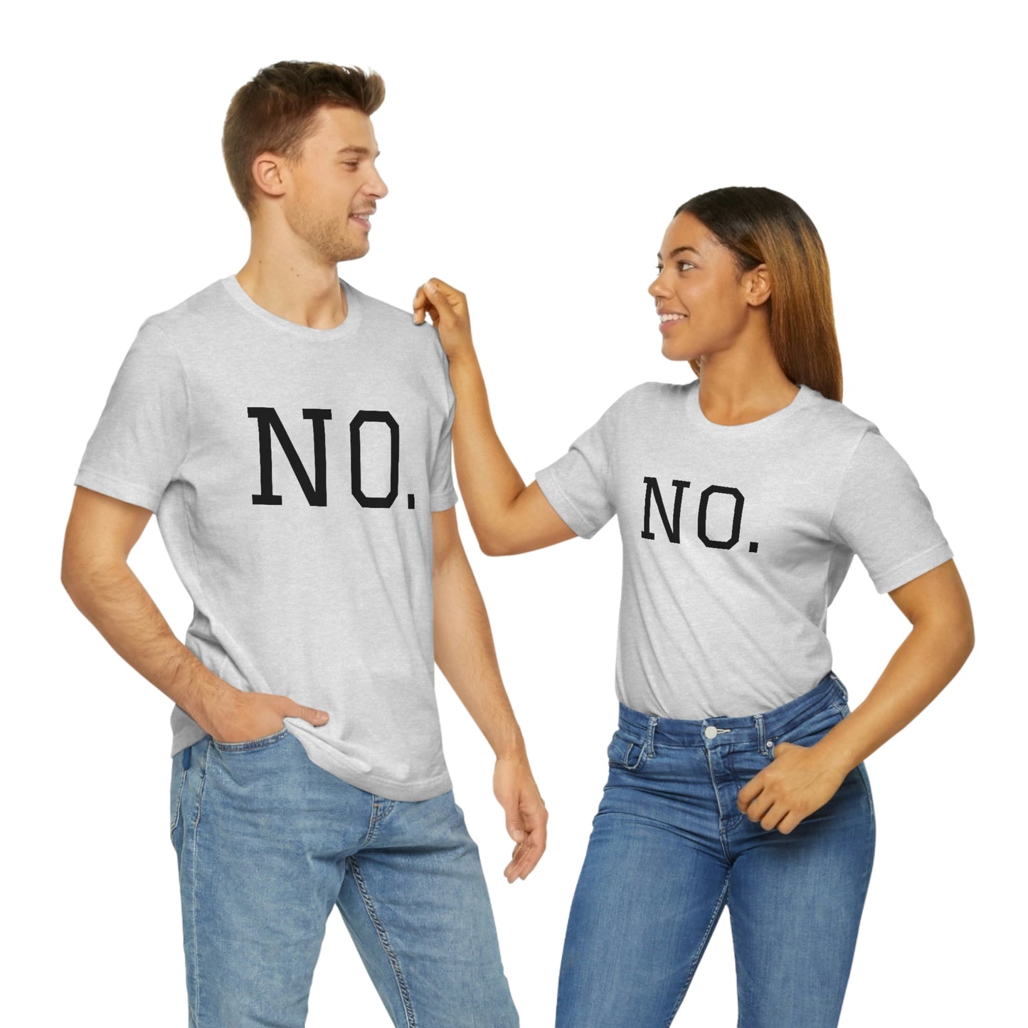 "NO" simplified Unisex Jersey Short Sleeve Tee