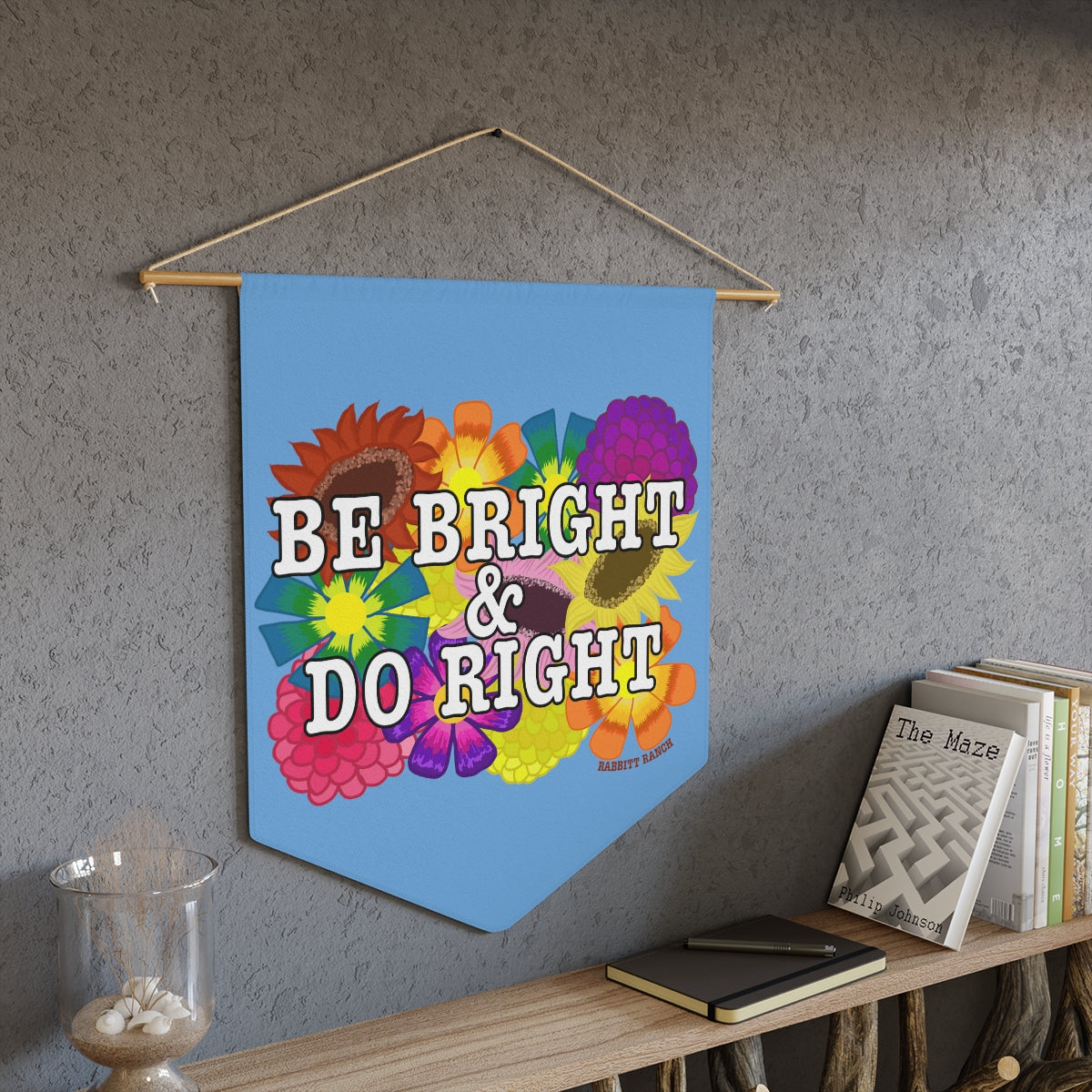 Be Bright and Do Right Pennant