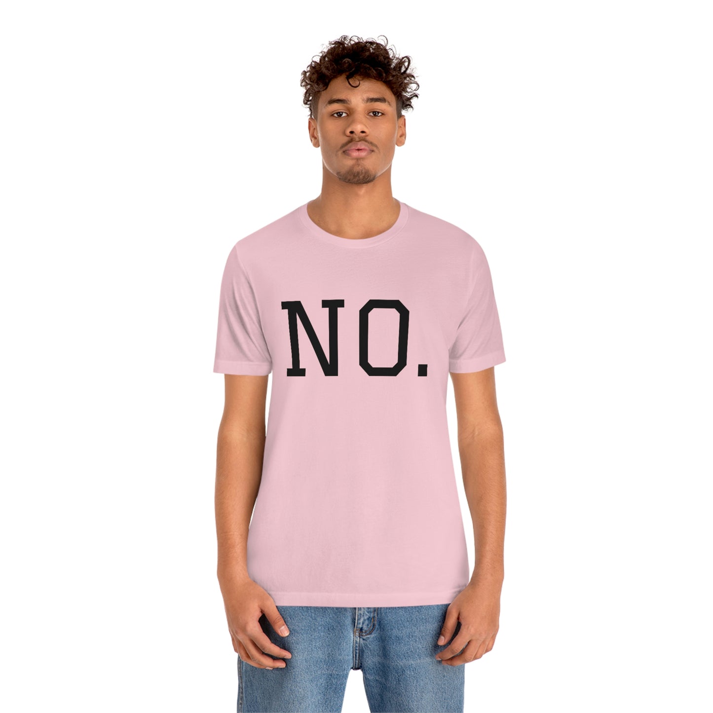 "NO" simplified Unisex Jersey Short Sleeve Tee