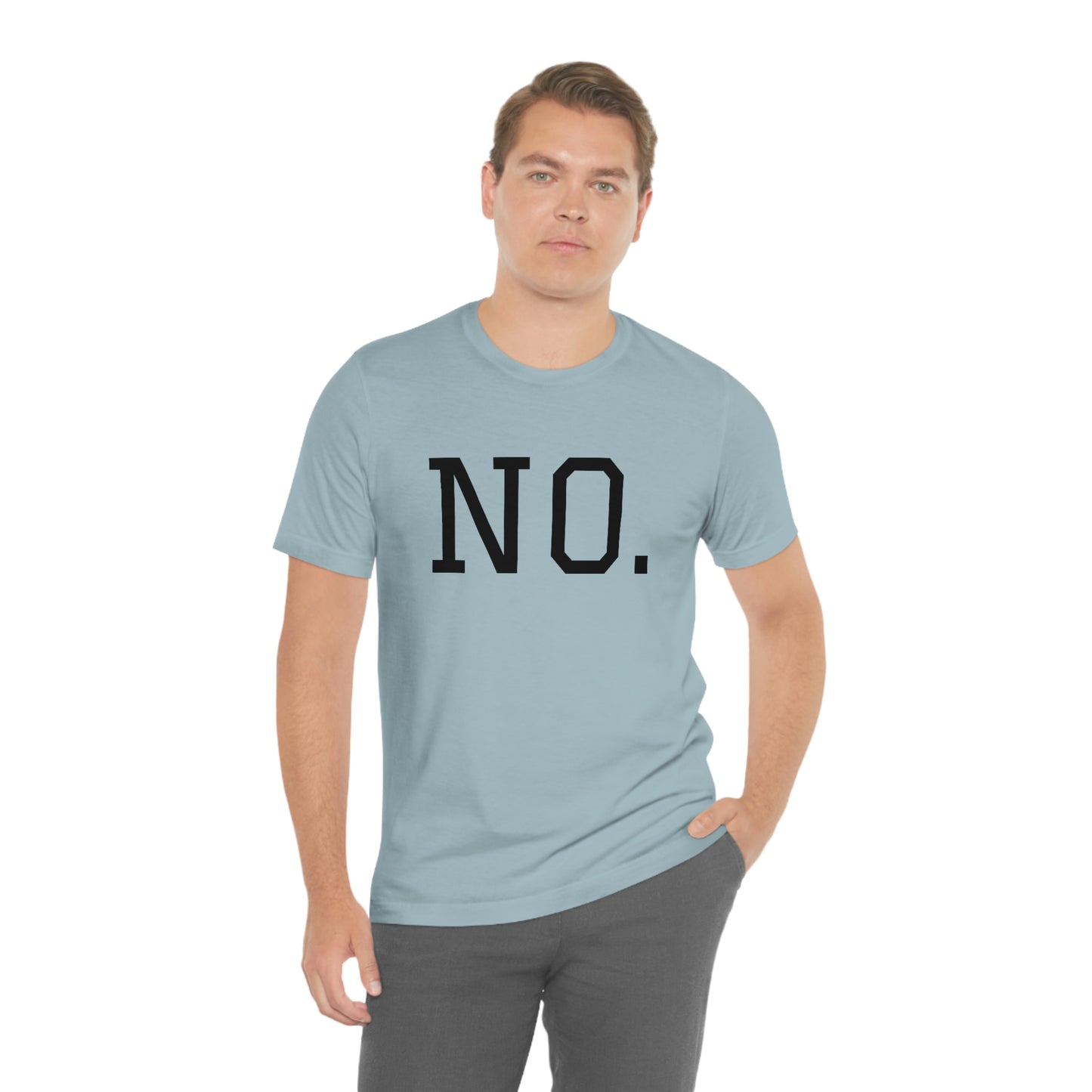 "NO" simplified Unisex Jersey Short Sleeve Tee