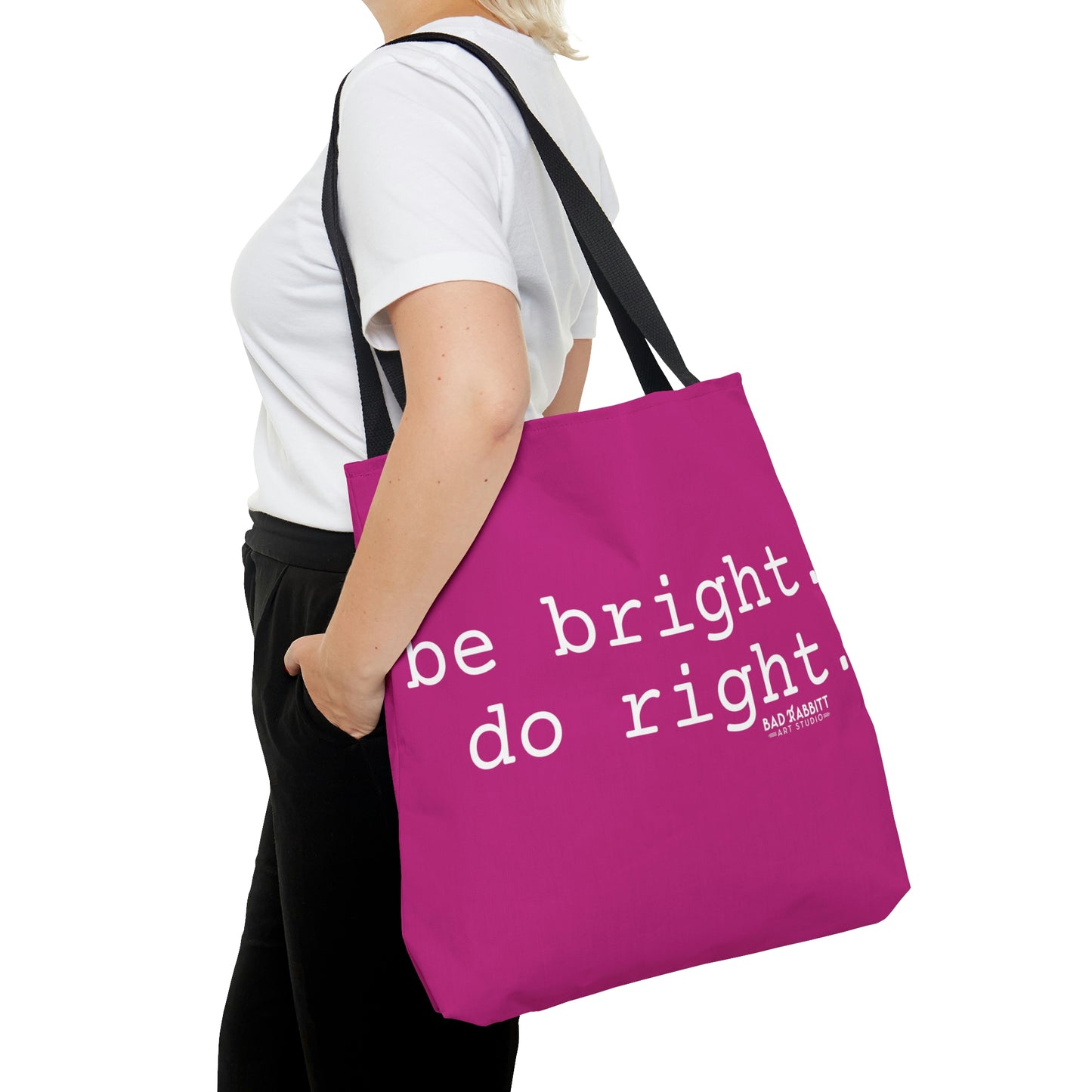Be Bright Do Right Basic AOP Tote Bag