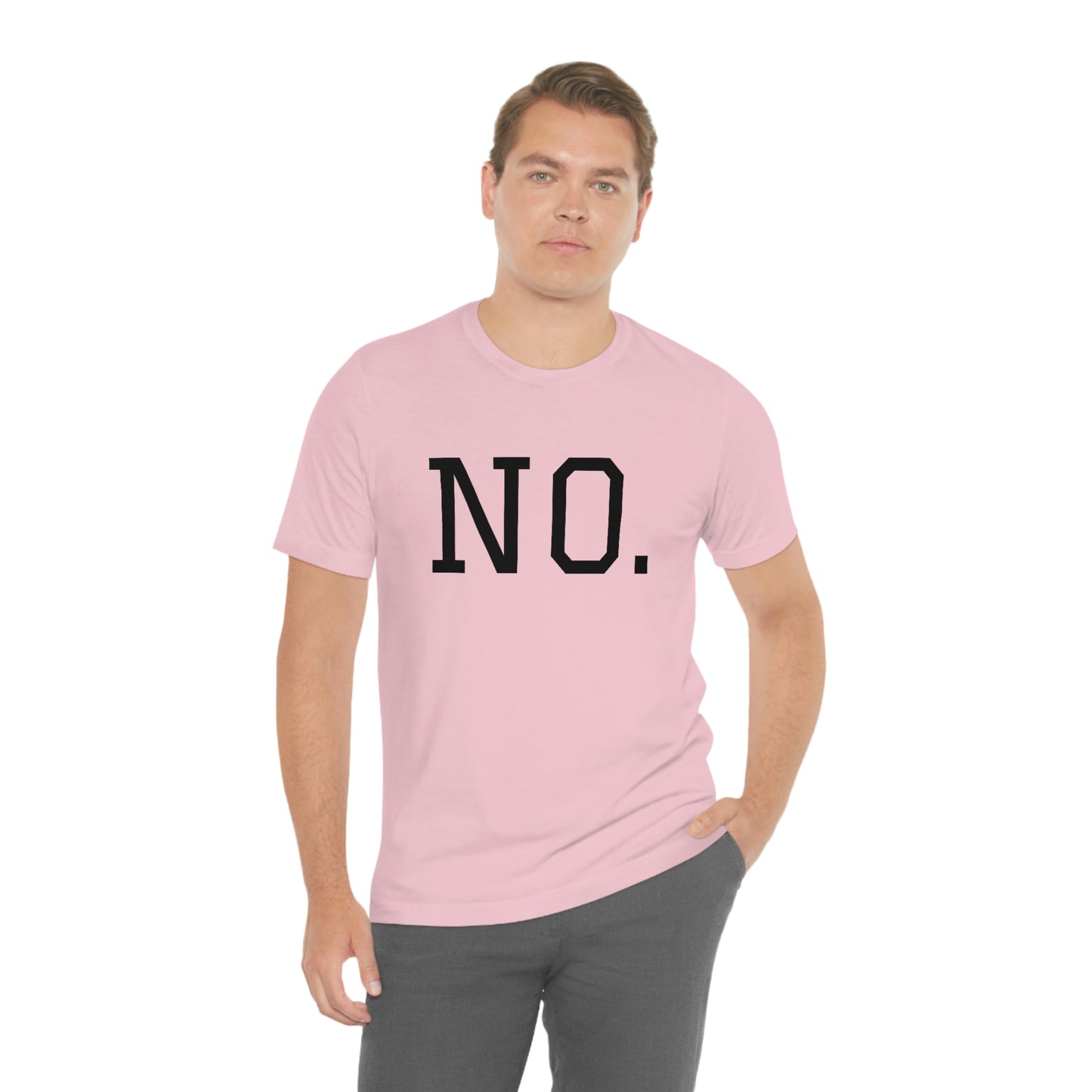 "NO" simplified Unisex Jersey Short Sleeve Tee