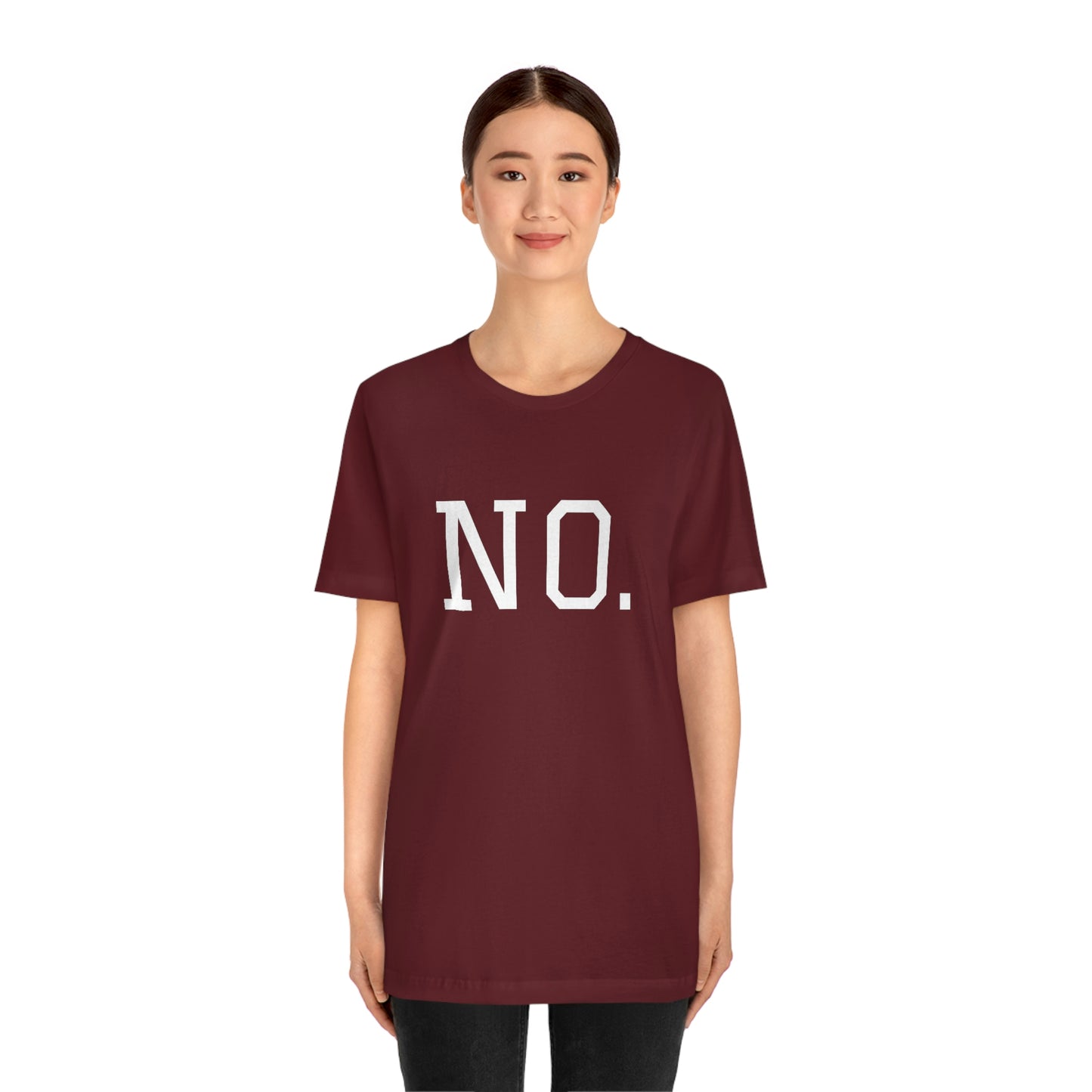 "NO" simplified Unisex Jersey Short Sleeve Tee