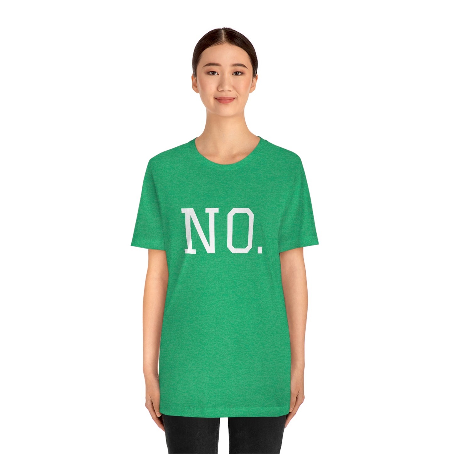 "NO" simplified Unisex Jersey Short Sleeve Tee