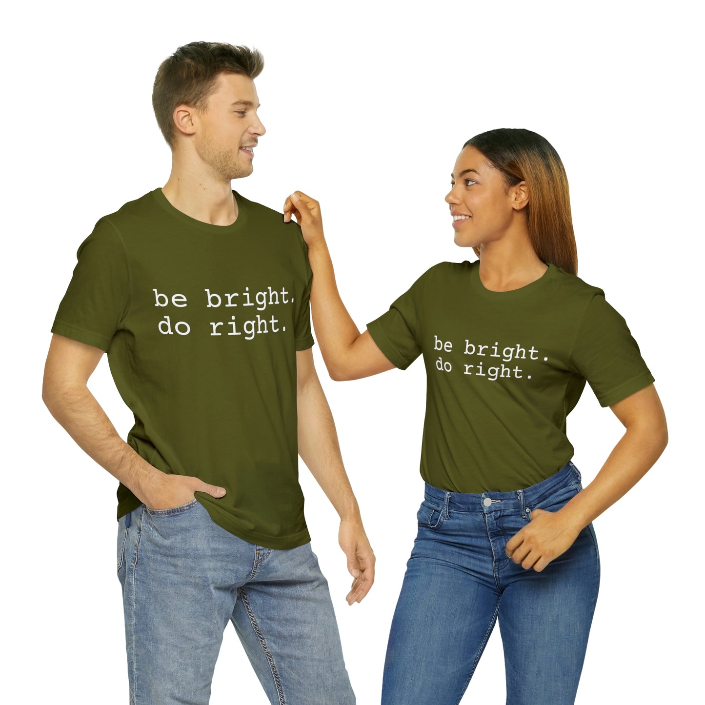 be bright do right with Bad Rabbitt Art Studio logo on back - Unisex Jersey Short Sleeve Tee