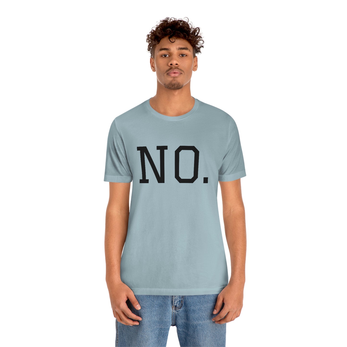 "NO" simplified Unisex Jersey Short Sleeve Tee