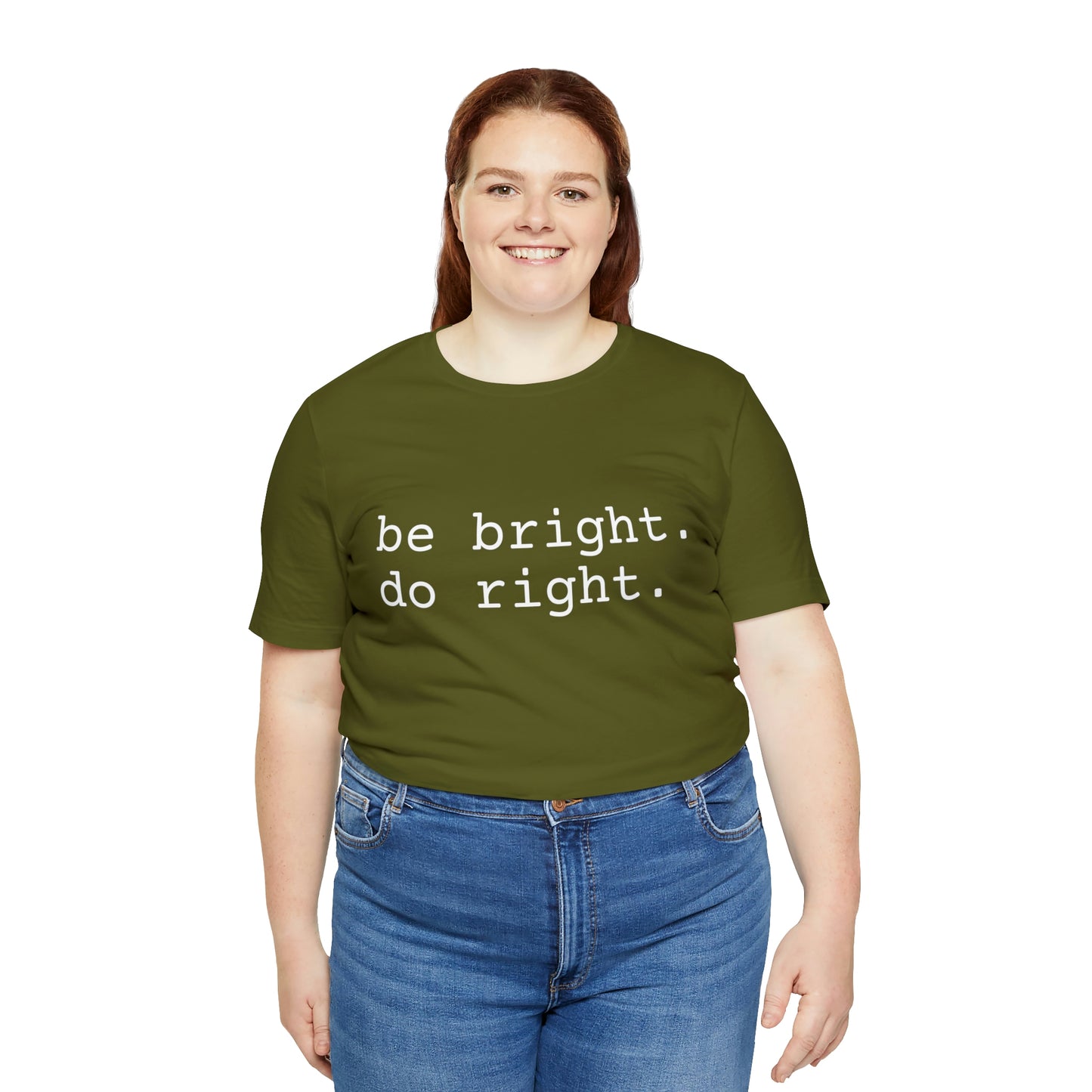 be bright do right with Bad Rabbitt Art Studio logo on back - Unisex Jersey Short Sleeve Tee