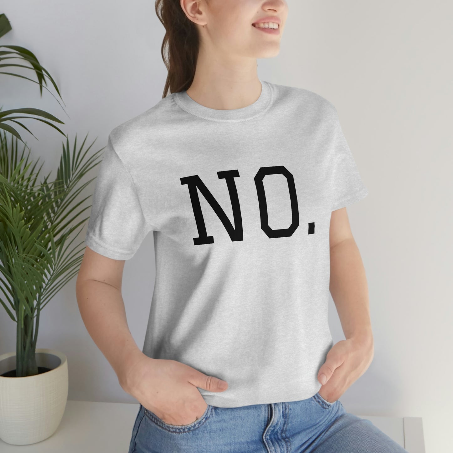 "NO" simplified Unisex Jersey Short Sleeve Tee