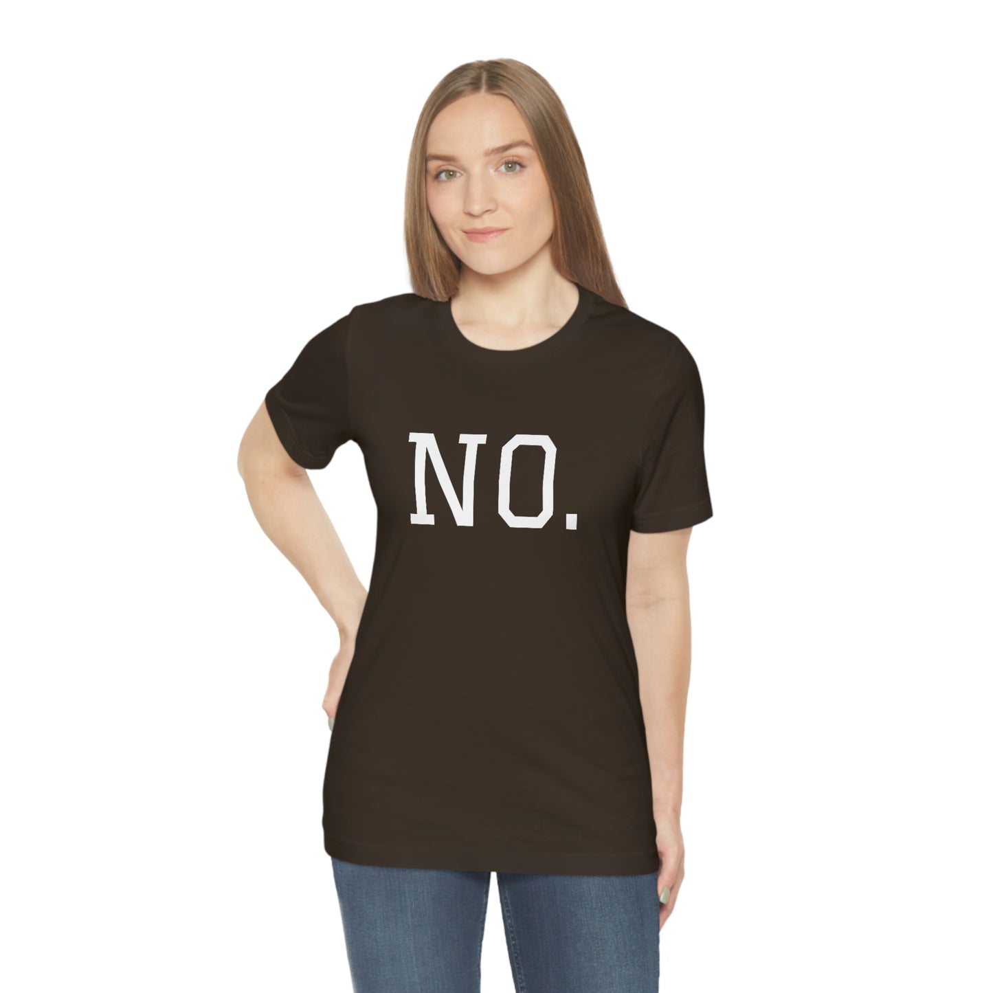 "NO" simplified Unisex Jersey Short Sleeve Tee