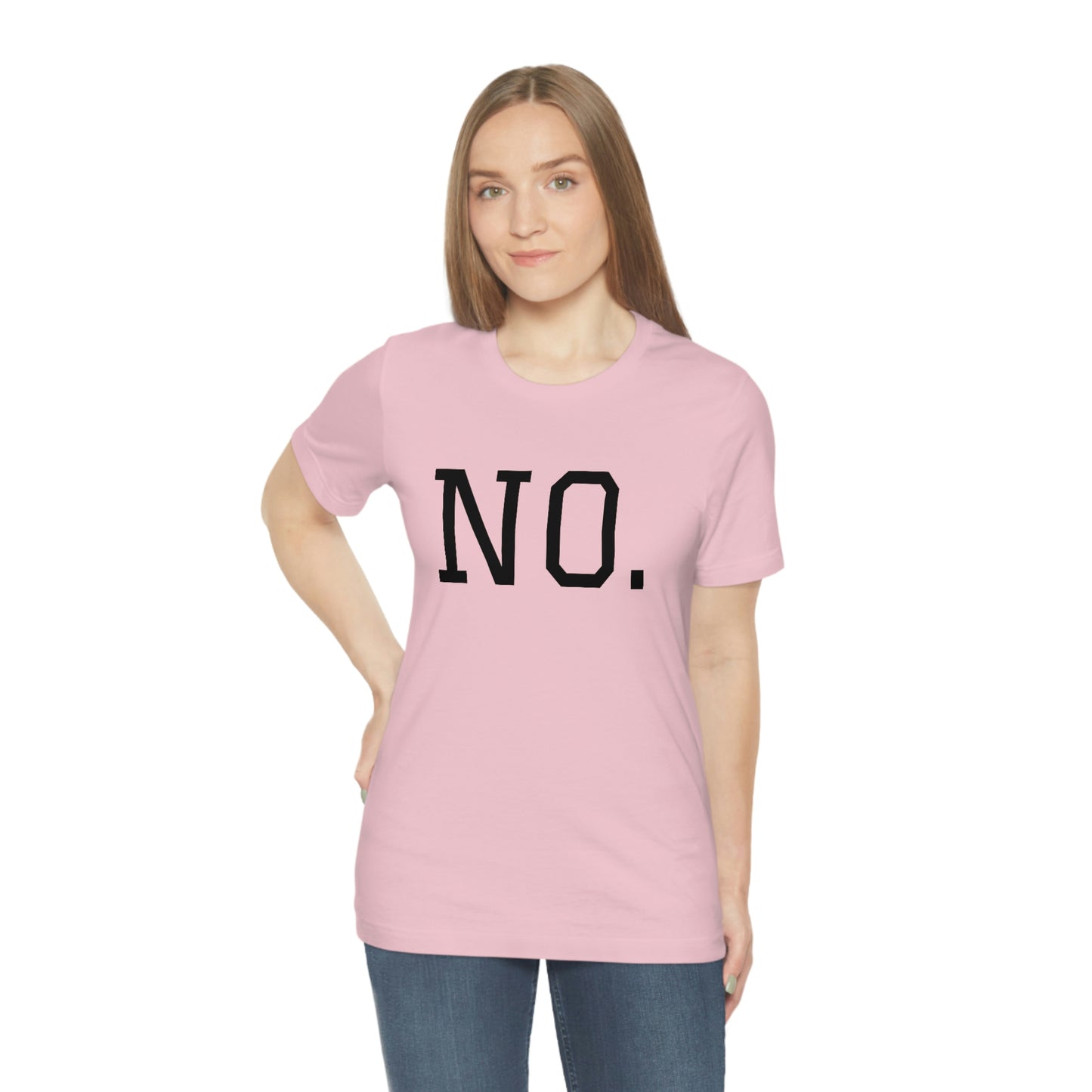 "NO" simplified Unisex Jersey Short Sleeve Tee