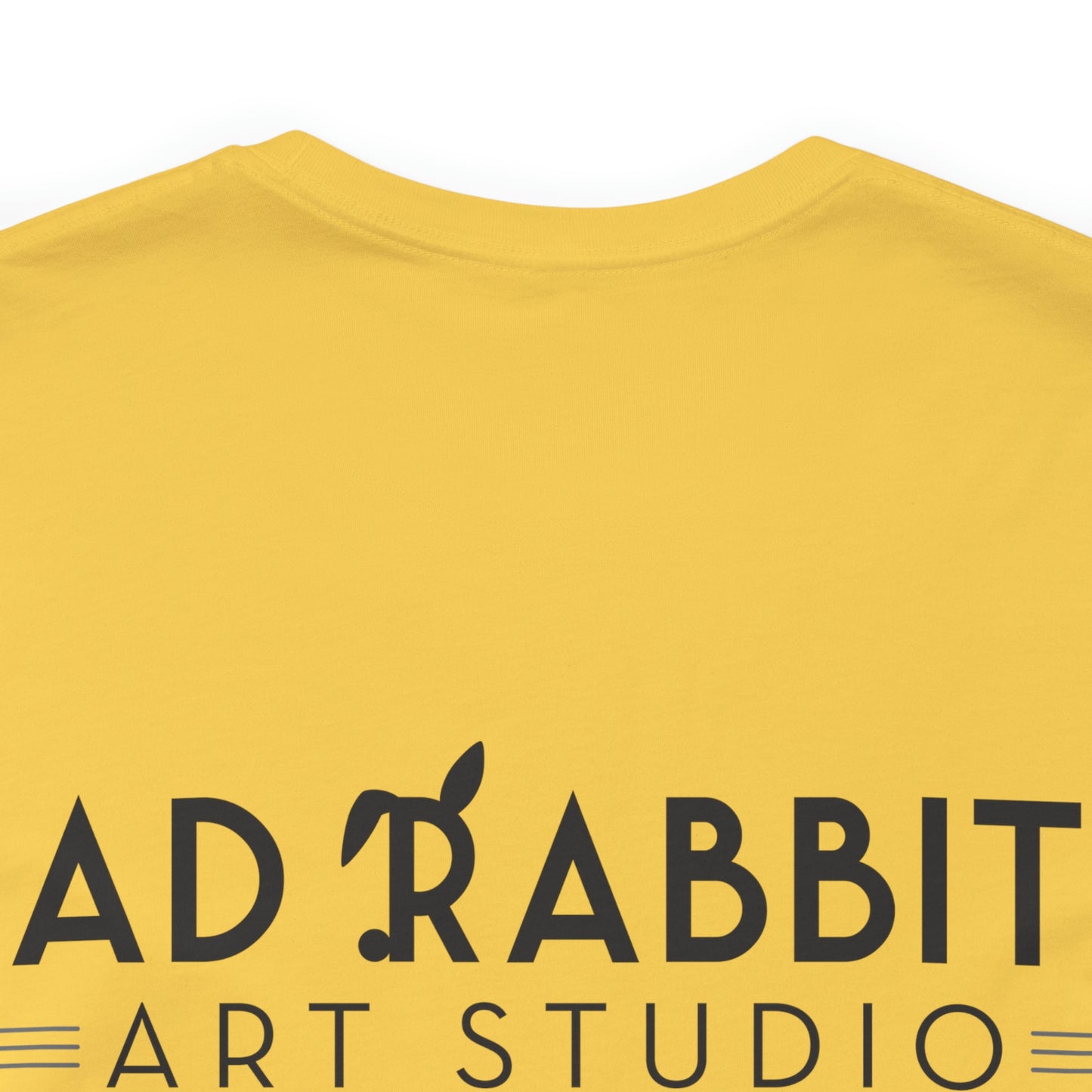 be bright do right with Bad Rabbitt Art Studio logo on back - Unisex Jersey Short Sleeve Tee