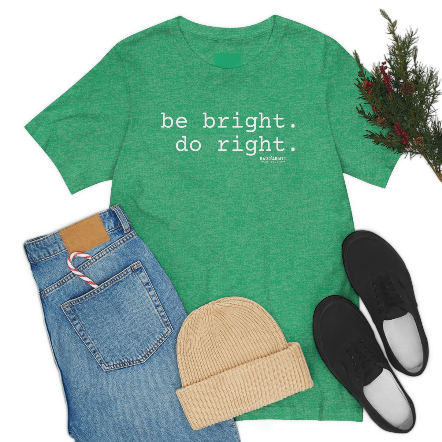 Be Bright Do Right Basic Unisex Jersey Short Sleeve Tee