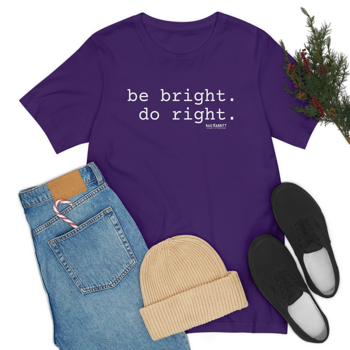 Be Bright Do Right Basic Unisex Jersey Short Sleeve Tee