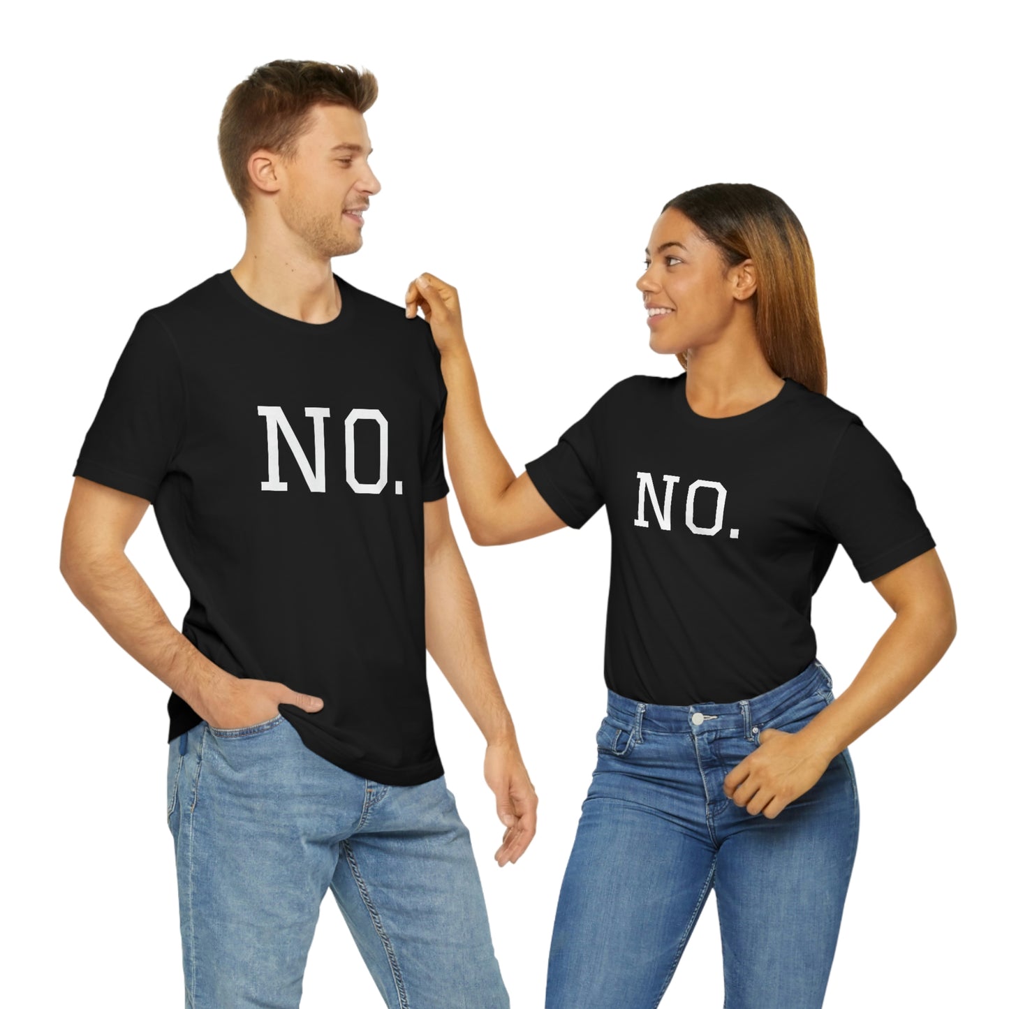 "NO" simplified Unisex Jersey Short Sleeve Tee