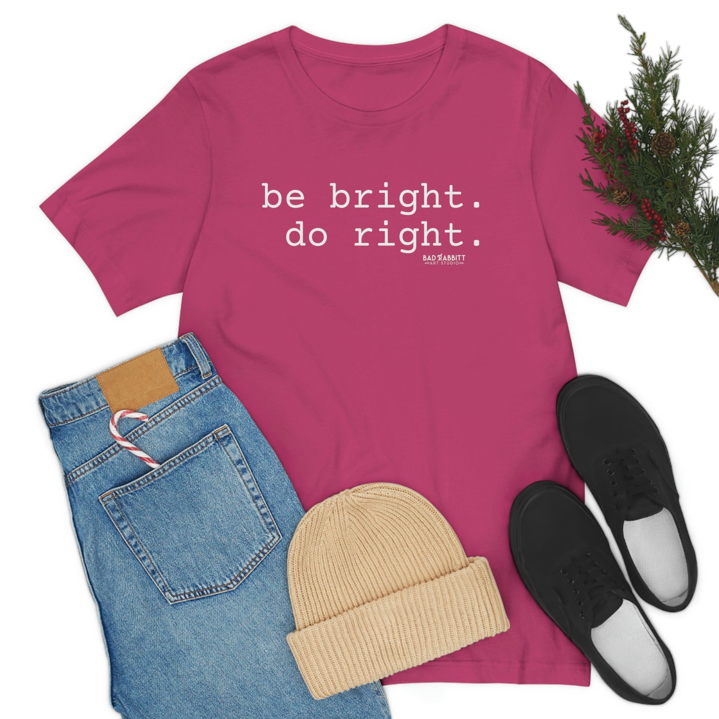Be Bright Do Right Basic Unisex Jersey Short Sleeve Tee