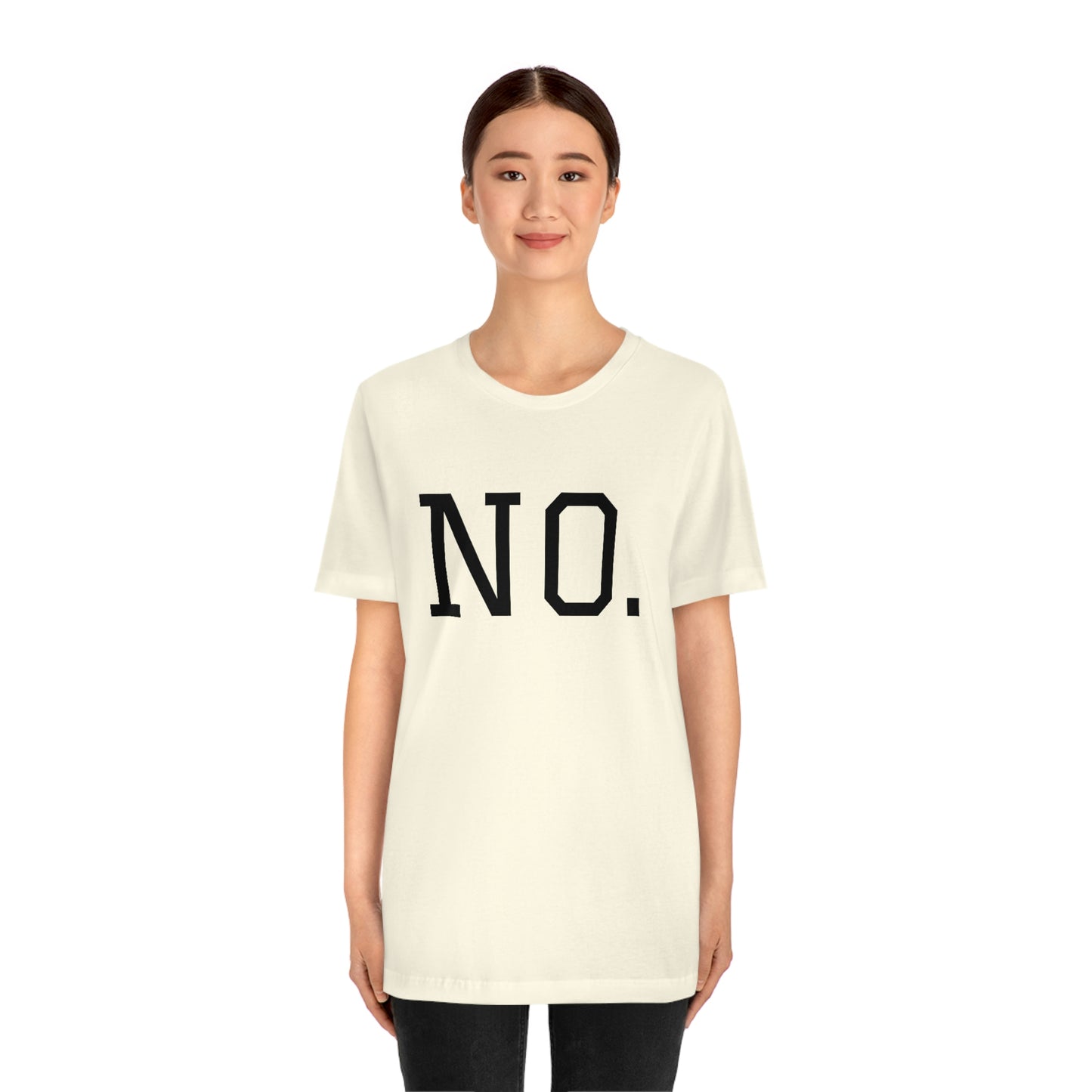 "NO" simplified Unisex Jersey Short Sleeve Tee