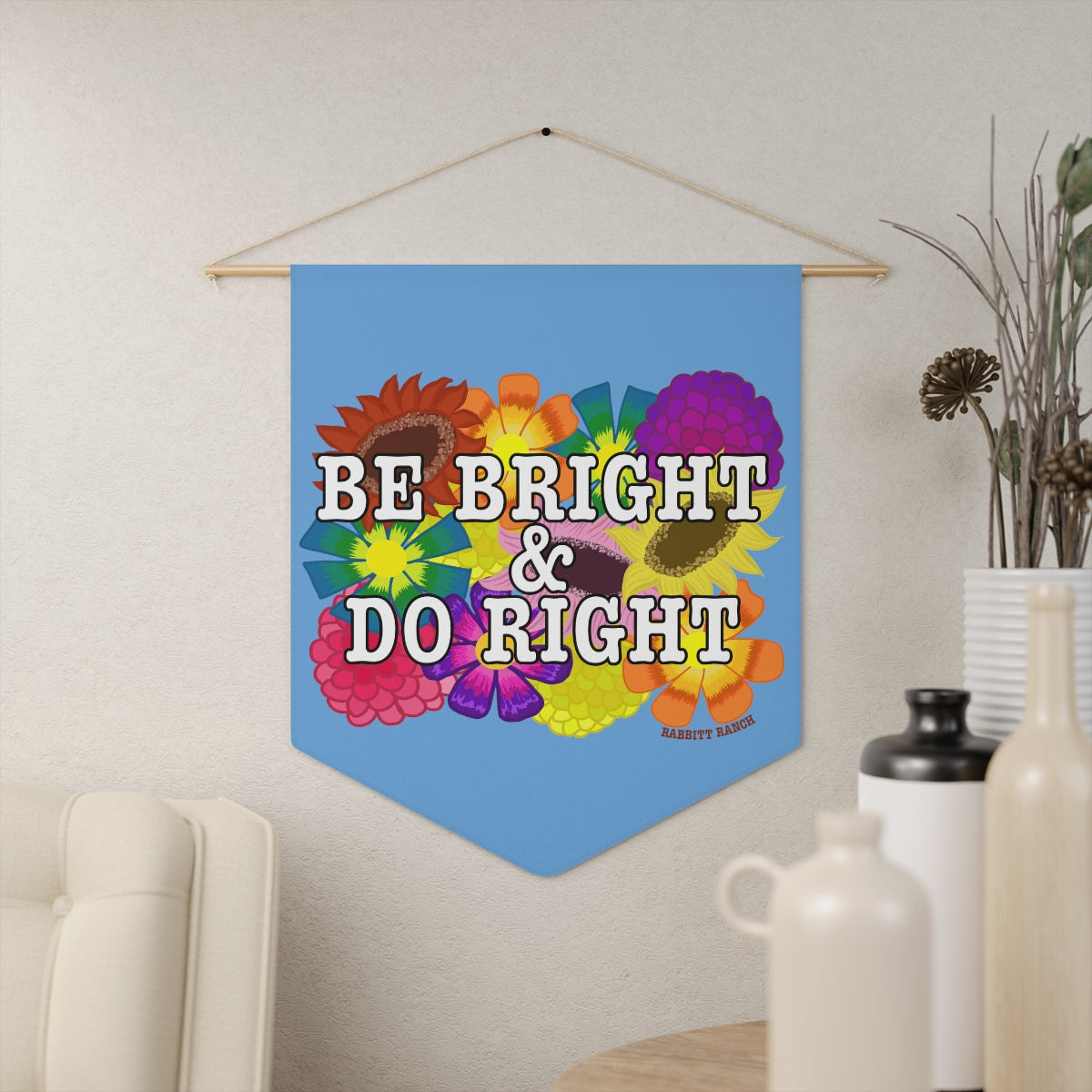 Be Bright and Do Right Pennant