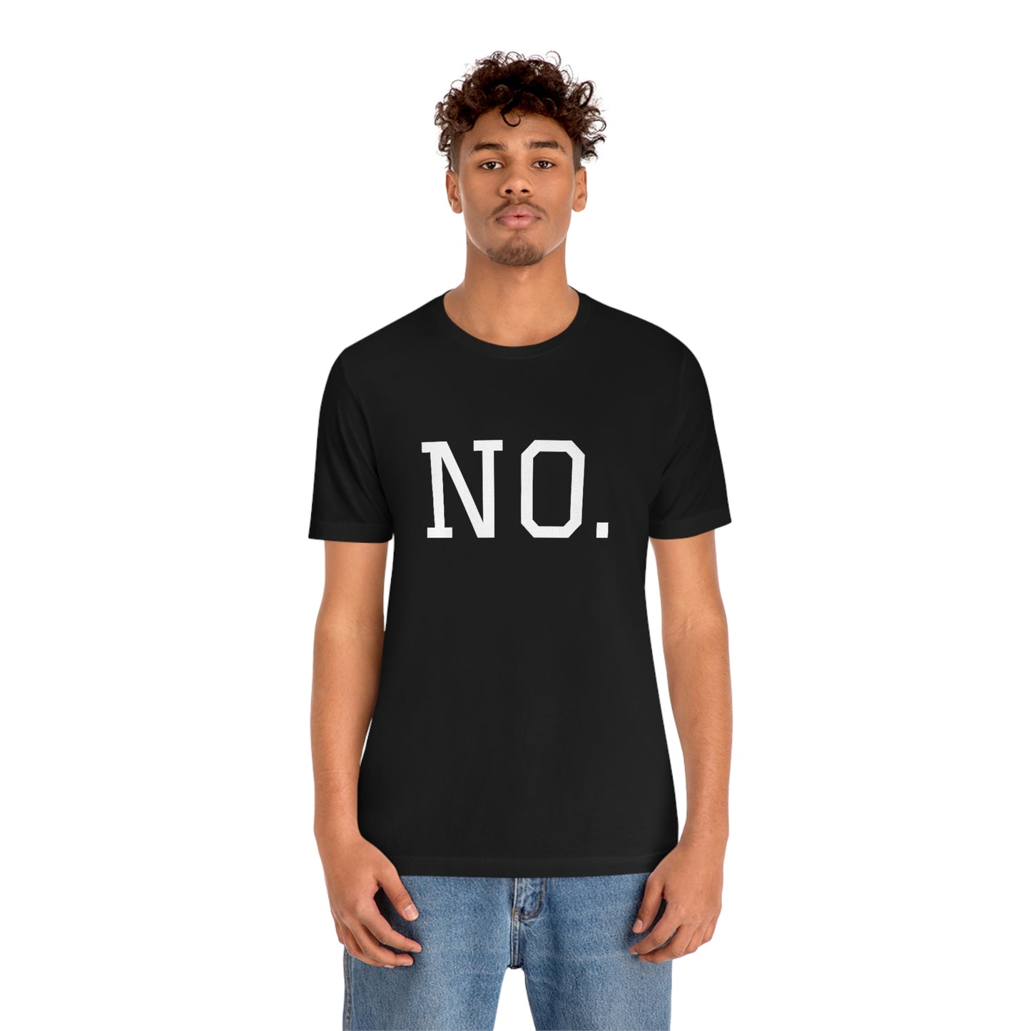 "NO" simplified Unisex Jersey Short Sleeve Tee