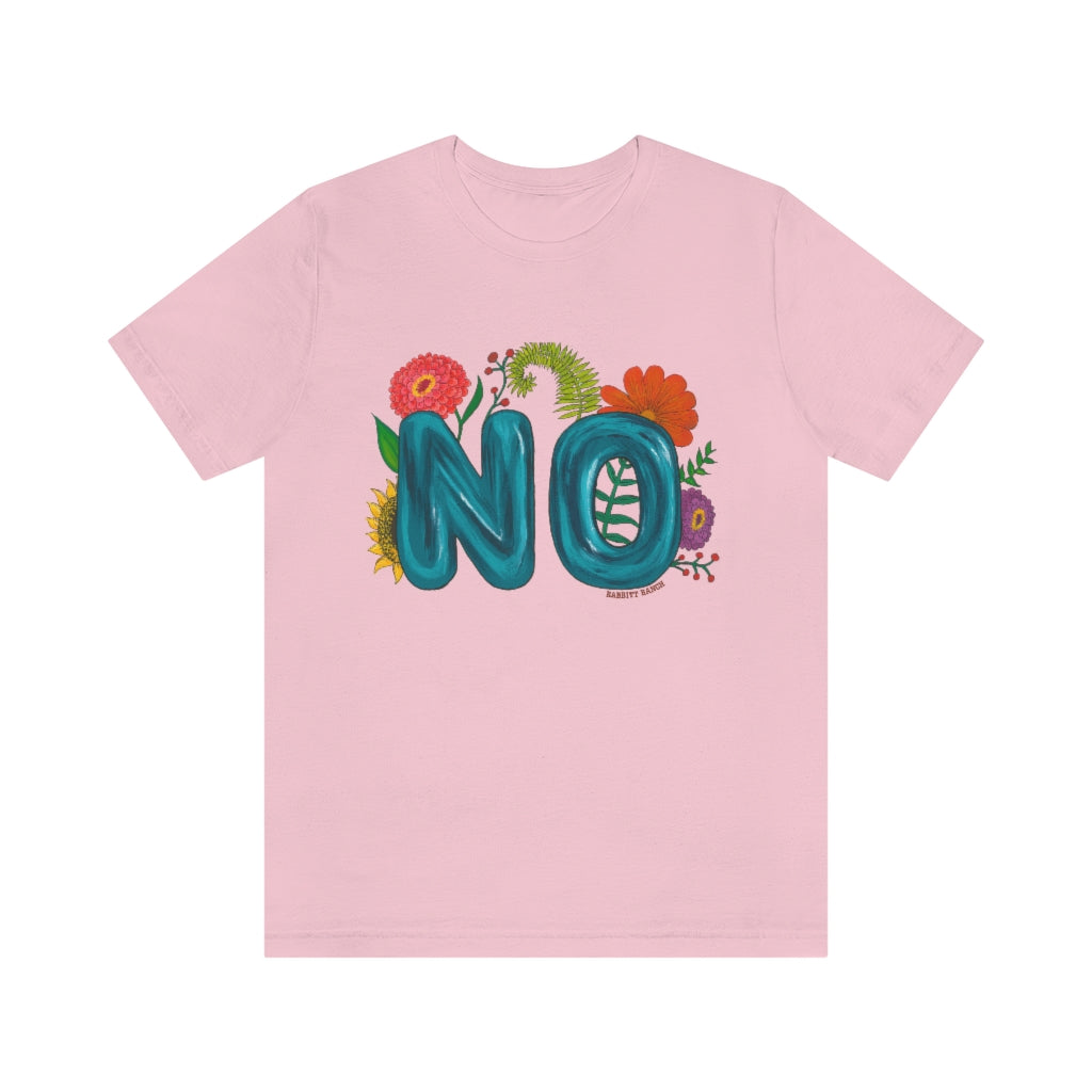 "NO" Unisex Jersey Short Sleeve Tee